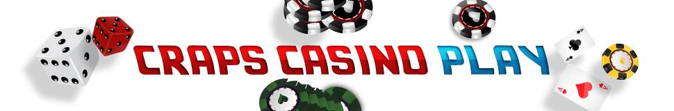 Craps Casino Play No Download